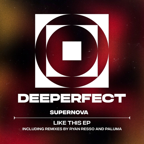 Supernova - Like This EP [DPE1929]